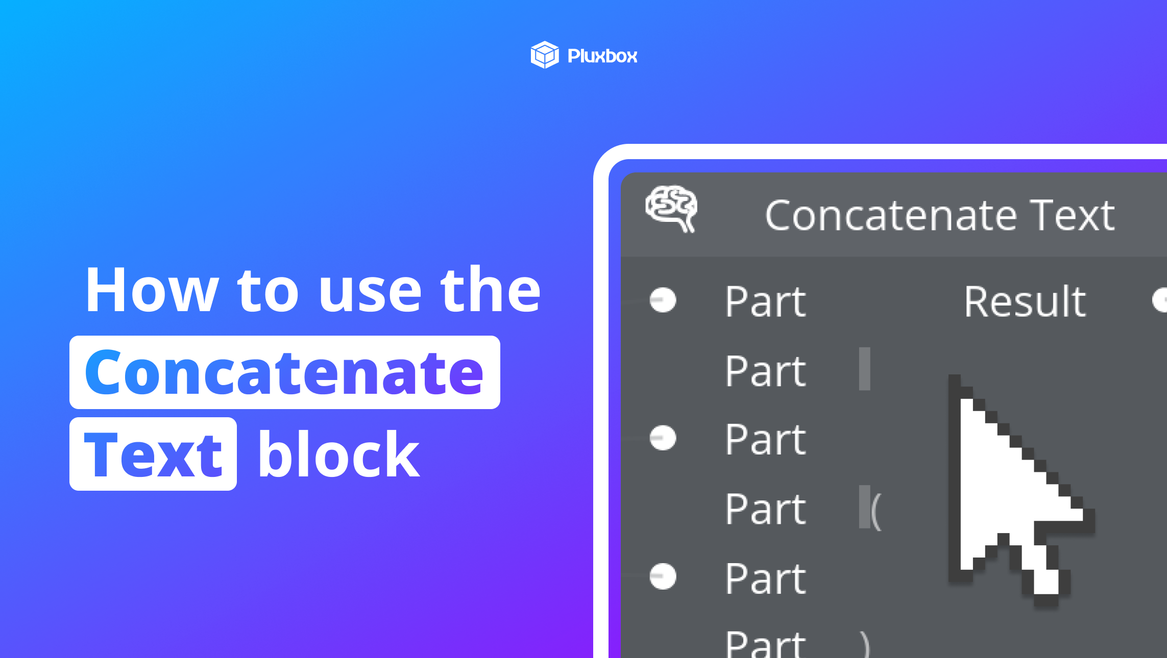 How to use the Concatenate Text block