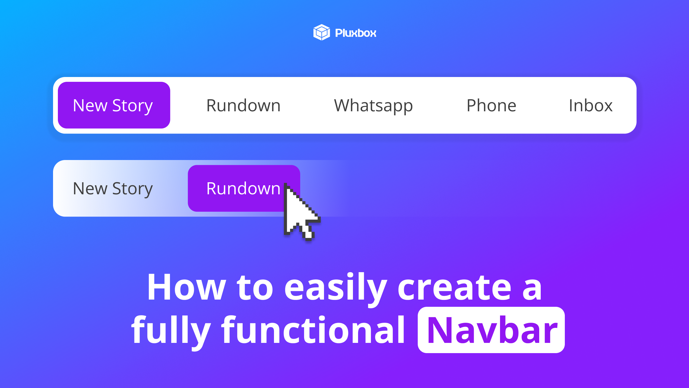 How to easily create a fully functional navbar